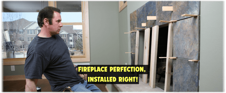 Fireplace Installation Denton TX